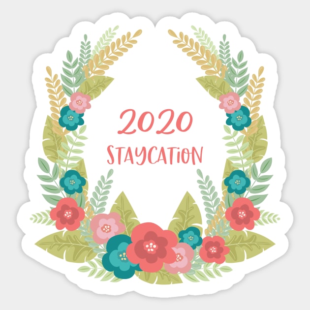 2020 Staycation Sticker by SWON Design